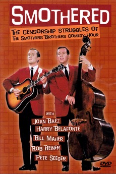 Smothered: The Censorship Struggles of the Smothers Brothers
