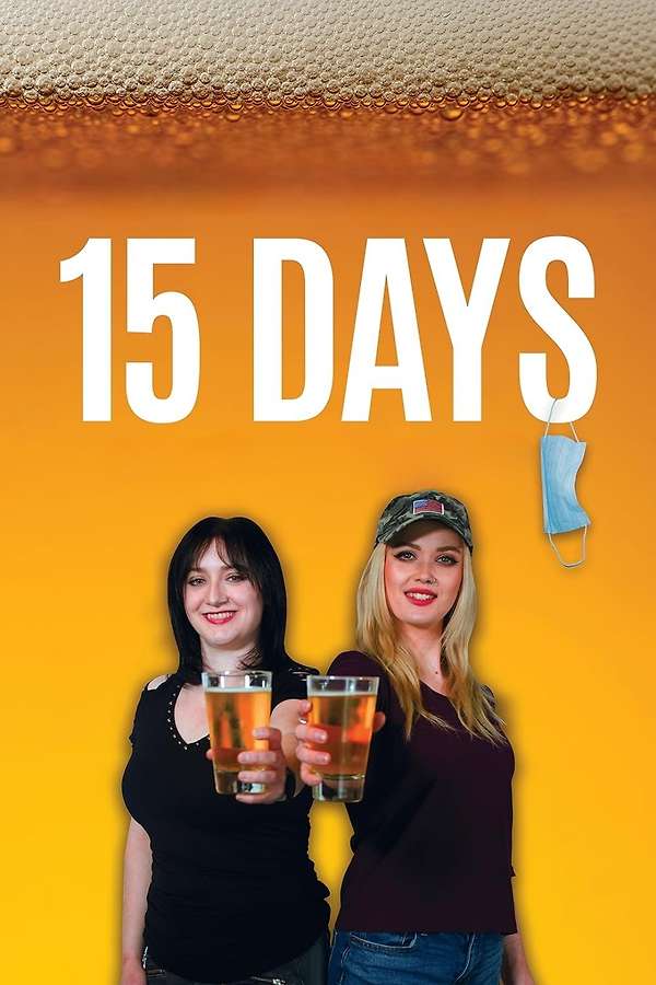15 Days (2025) directed by Robert James • Reviews, film + cast
