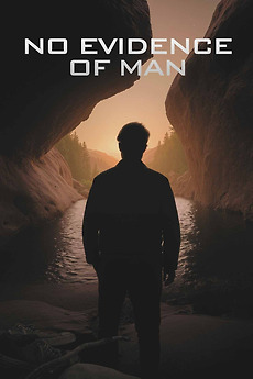 ‎No Evidence of Man directed by Joshua B. Porter • Film + cast • Letterboxd
