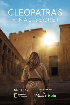 ‎Cleopatra's Final Secret (2025) directed by Alex Kiehl • Reviews, film