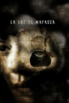 ‎La luz de Mafasca (2012) directed by Zacarías de la Rosa • Reviews