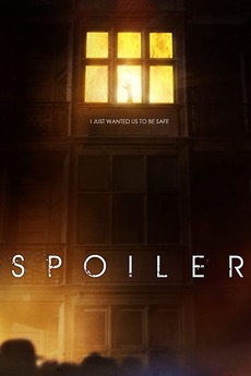 ‎Spoiler (2011) directed by Daniel Thron • Reviews, film + cast ...