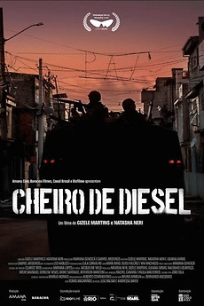 ‎Smell of Diesel (2025) directed by Natasha Neri, Gizele Martins ...