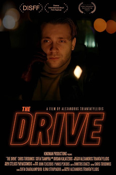 ‎The Drive (2025) directed by Alexandros Triantafyllidis • Reviews ...