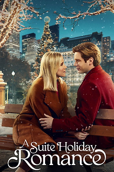 A Suite Holiday Romance (2025) directed by Jeff Beesley A Suite Holiday Romance (2025) directed by Jeff Beesley