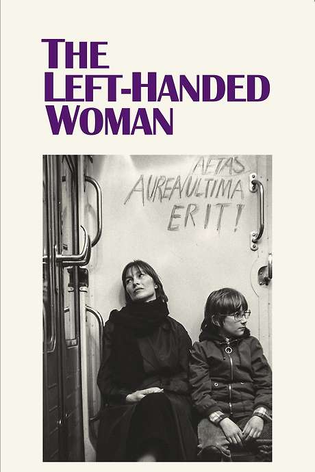 ‎The Left-Handed Woman (1978) directed by Peter Handke • Reviews, film