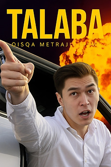 ‎Talaba (2024) directed by Timur Amanshikov • Film + cast • Letterboxd
