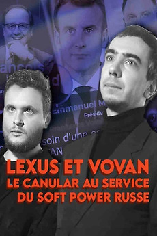 ‎Vovan & Lexus, Le canular au service du soft power russe (2023) • Film ...