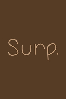 ‎Surp. (2025) directed by Ben Holt • Reviews, film + cast • Letterboxd