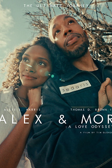 ‎Alex & MOR: A Love Odyssey directed by Tim Glover • Film + cast ...