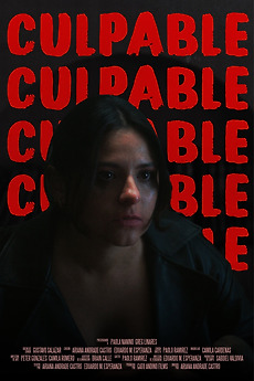 ‎Culpable (2025) directed by Ariana Andrade Castro • Reviews, film ...