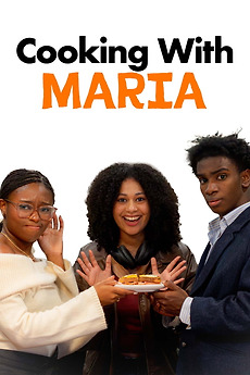 ‎Cooking With Maria directed by Isaiah Lyseight • Film + cast • Letterboxd