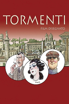 Tormenti Film disegnato (2011) directed by Filiberto Scarpelli