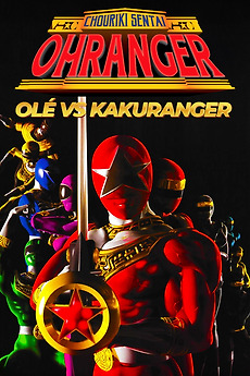 Chouriki Sentai Ohranger: Olé vs Kakuranger (1996) directed by Shohei ...