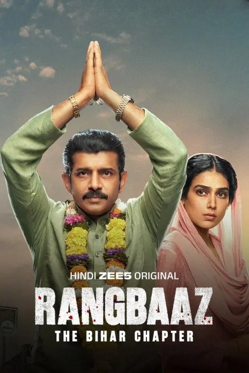 Rangbaaz The Bihar Chapter (2025) Hindi 1080p 720p 480p HEVC HDRip x264 AAC 5.1 ESubs