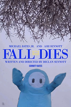 ‎Fall Dies (2026) directed by Declan Sennott • Reviews, film + cast ...