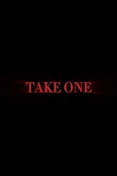 ‎Take One (2025) directed by Chad Berry • Film + cast • Letterboxd