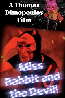 ‎Miss Rabbit & the Devil! directed by Thomas Dimopoulos • Film + cast ...