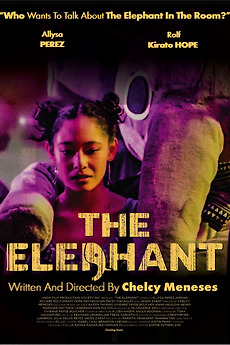 ‎The Elephant (2025) directed by Chelcy S. Meneses • Reviews, film ...