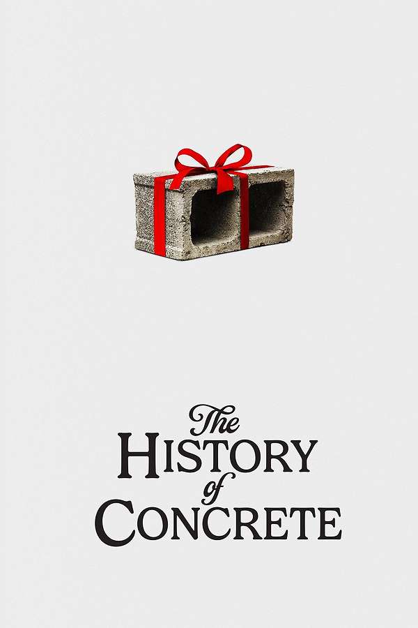 Poster for The History of Concrete, 2026 - ★★★½