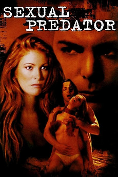 ‎Sexual Predator (2001) directed by Rob Spera, Robert ...