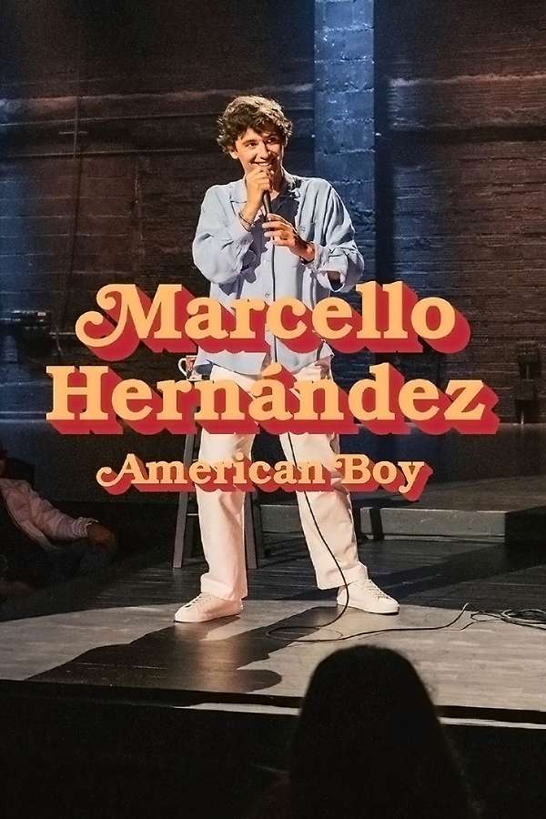 Poster for Marcello Hernández: American Boy