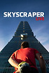 Skyscraper Live poster