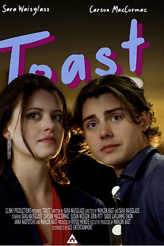 ‎Toast directed by Mahlon Bast, Sara Waisglass • Film + cast • Letterboxd