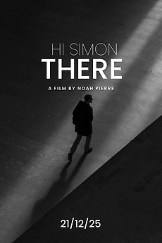 ‎Hi Simon There (2025) directed by Hugo Briones • Film + cast • Letterboxd