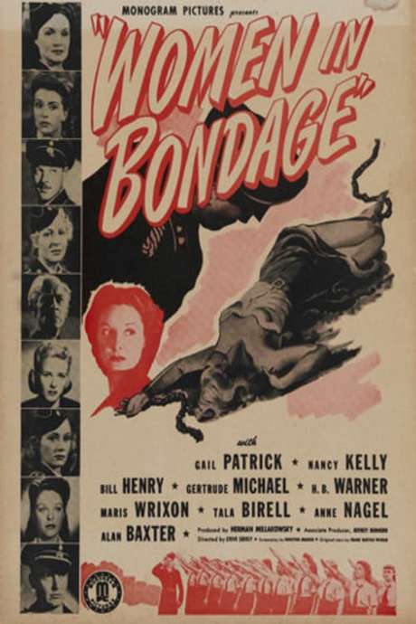 ‎Women in Bondage (1943) directed by Steve Sekely • Reviews, film
