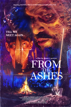 From the Ashes directed by Shane R. Preston • Film + cast • Letterboxd