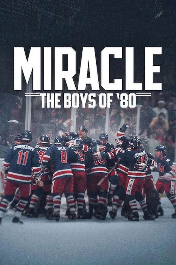 Movie poster for Miracle: The Boys of '80
