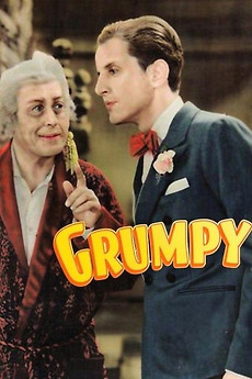 ‎Grumpy (1930) directed by George Cukor, Cyril Gardner • Reviews, film ...