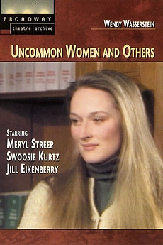 ‎Uncommon Women and Others (1979) directed by Merrily Mossman, Steven ...