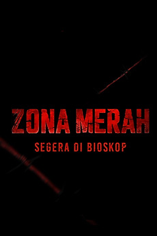 Zona Merah: Dead City directed by Sidharta Tata, Fajar Martha Santosa • Film + cast • Letterboxd