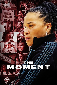 ‎The Moment (2026) directed by Kristen Lappas, Sarah Springer • Reviews ...