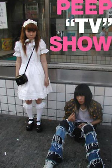 ‎Peep "TV" Show (2003) directed by Yutaka Tsuchiya ...