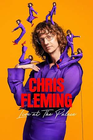 Chris Fleming: Live at The Palace (2026)