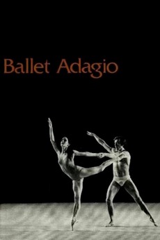 Ballet Adagio 1972 Directed By Norman Mclaren Reviews Film Cast Letterboxd