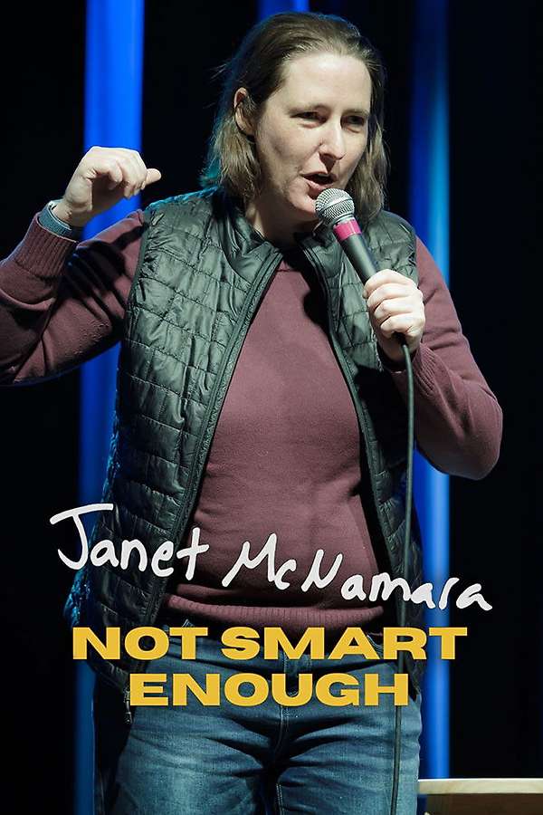 Poster for Janet McNamara: Not Smart Enough