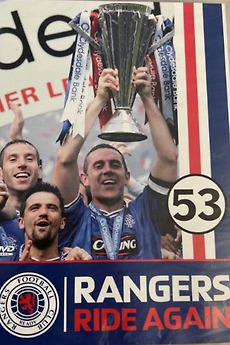 ‎Glasgow Rangers 2009/2010 Season Review - 53 Rangers Ride Again (2010 ...