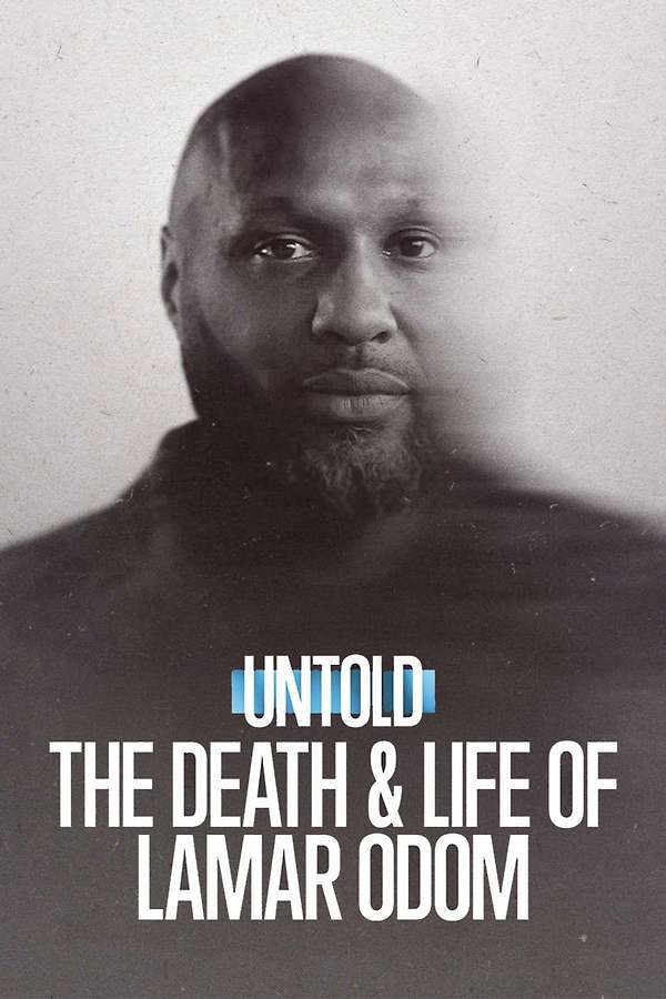Poster for Untold: The Death & Life of Lamar Odom