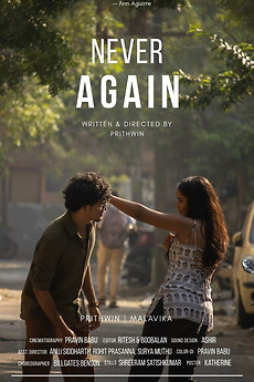 ‎Never Again (2026) directed by Prithwin raj R M • Reviews, film + cast ...