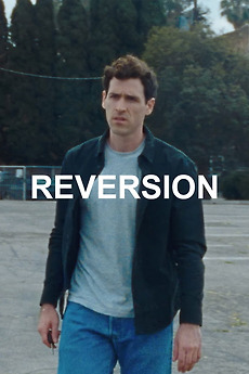 ‎Reversion (2026) directed by David Orlowitz • Reviews, film + cast ...