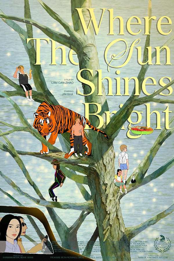 WHEN THE SUN SHINES ON YOUR WAYの作品 Where the Sun Shines Bright (2026) directed by Lam Can-zhao