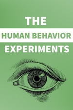 the human behavior experiments essay Essay on psychology- study of human behavior:: 5 works cited a psychologists would test the hypothesis by using experiments for a scientific method. the human behavior experiments essay Essay on psychology- study of human behavior:: 5 works cited a psychologists would test the hypothesis by using experiments for a scientific method.