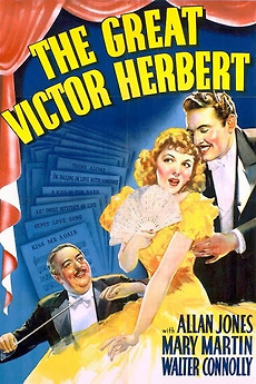 ‎The Great Victor Herbert (1939) directed by Andrew L. Stone • Reviews