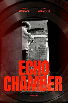 ‎Echo Chamber (2026) directed by Daniel Healy • Reviews, film + cast ...