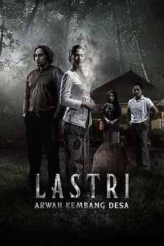 ‎Lastri Arwah Kembang Desa (2026) directed by Hendry Tivo • Film + cast ...