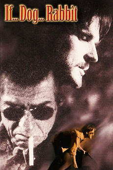 If... Dog... Rabbit (1999) directed by Matthew Modine • Reviews, film ...